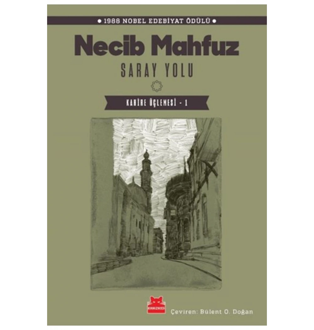 Saray Yolu  Necib Mahfuz  Kırmızı Kedi