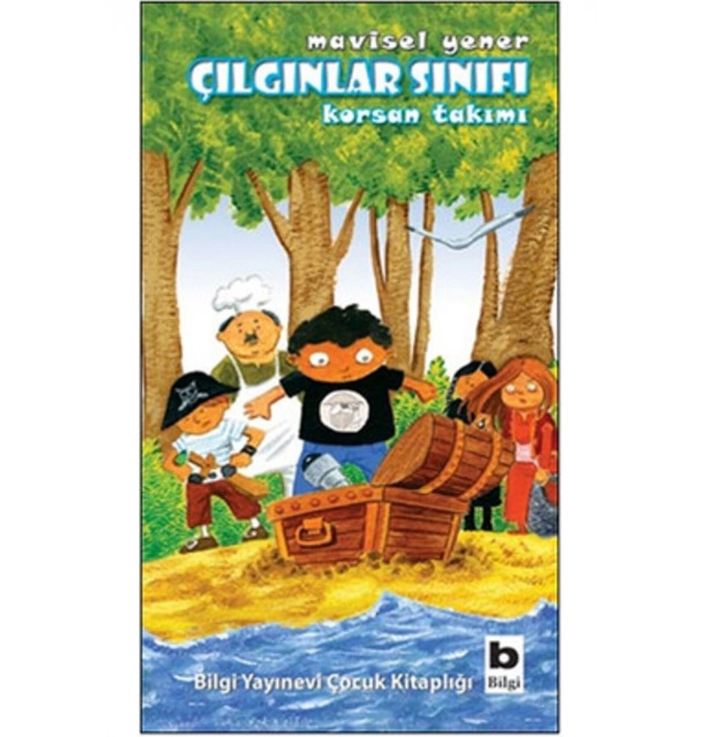 Çılgınlar Sınıf Korsan Takımı  Mavisel Yener  Bilgi