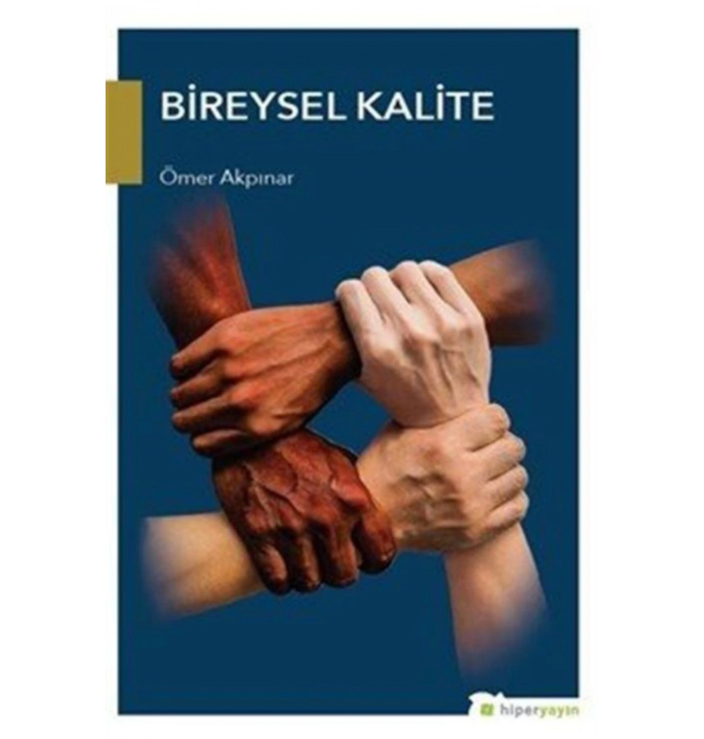 Bireysel Kalite   Ömer Akpınar    Hiperlink Yayın