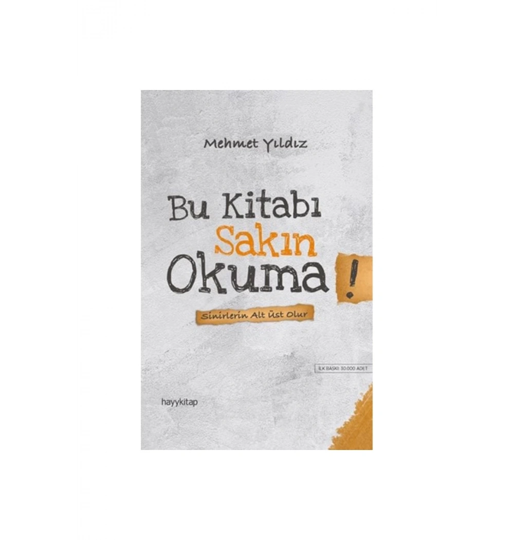 Bu Kitabı Sakın Okuma Sinirlerin Altüst Olur     Hayy