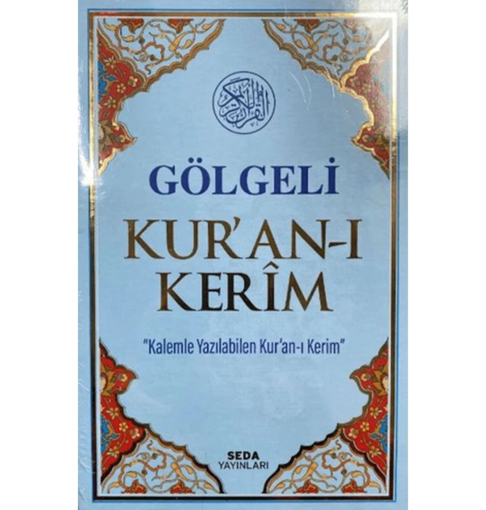 Seda 018 Orta Boy Gölgeli Kuranı Kerim-Kalemle Yazılabilen Kuranı Kerim