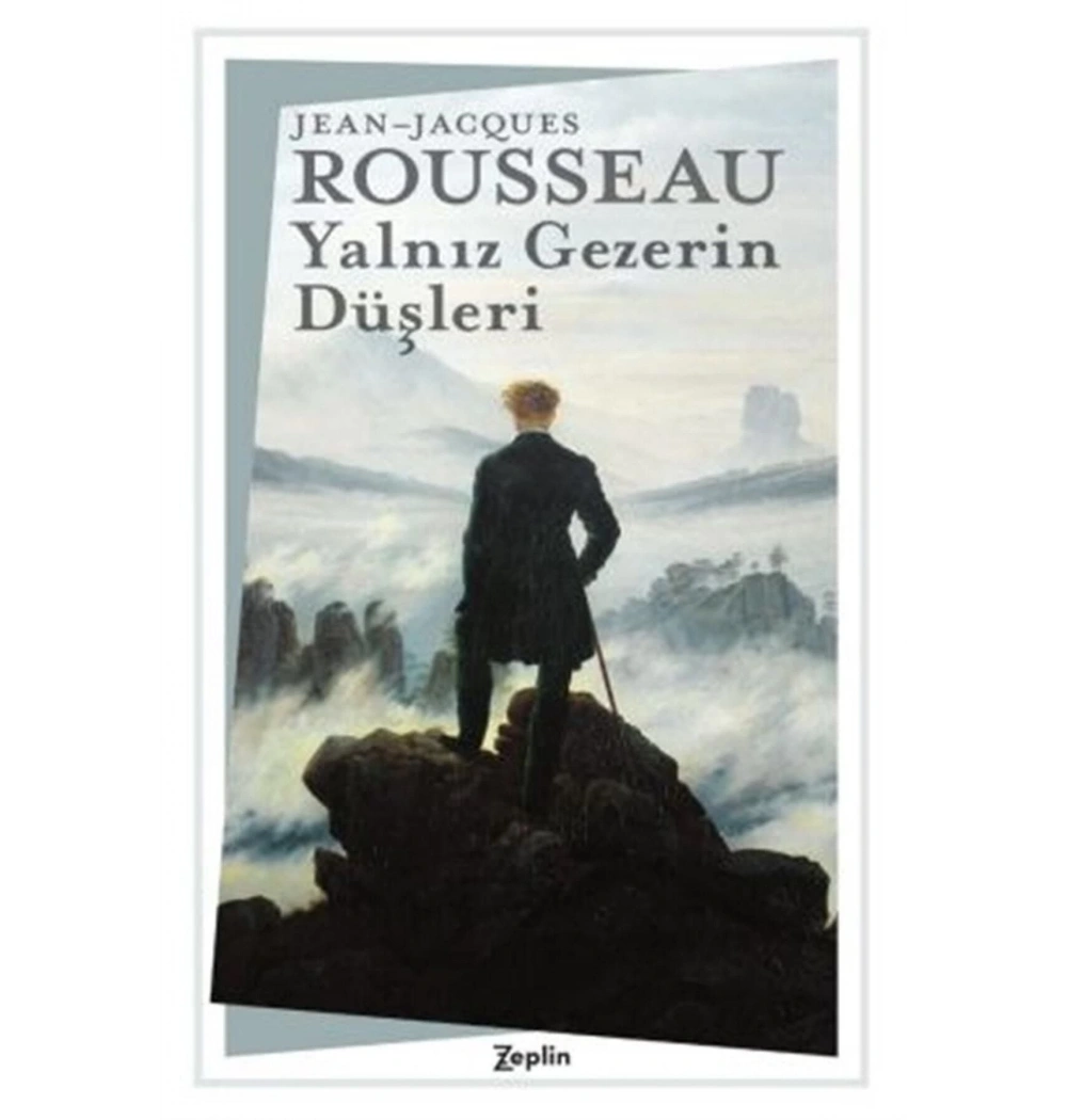 Yalnız Gezerin Düşleri Zeplin