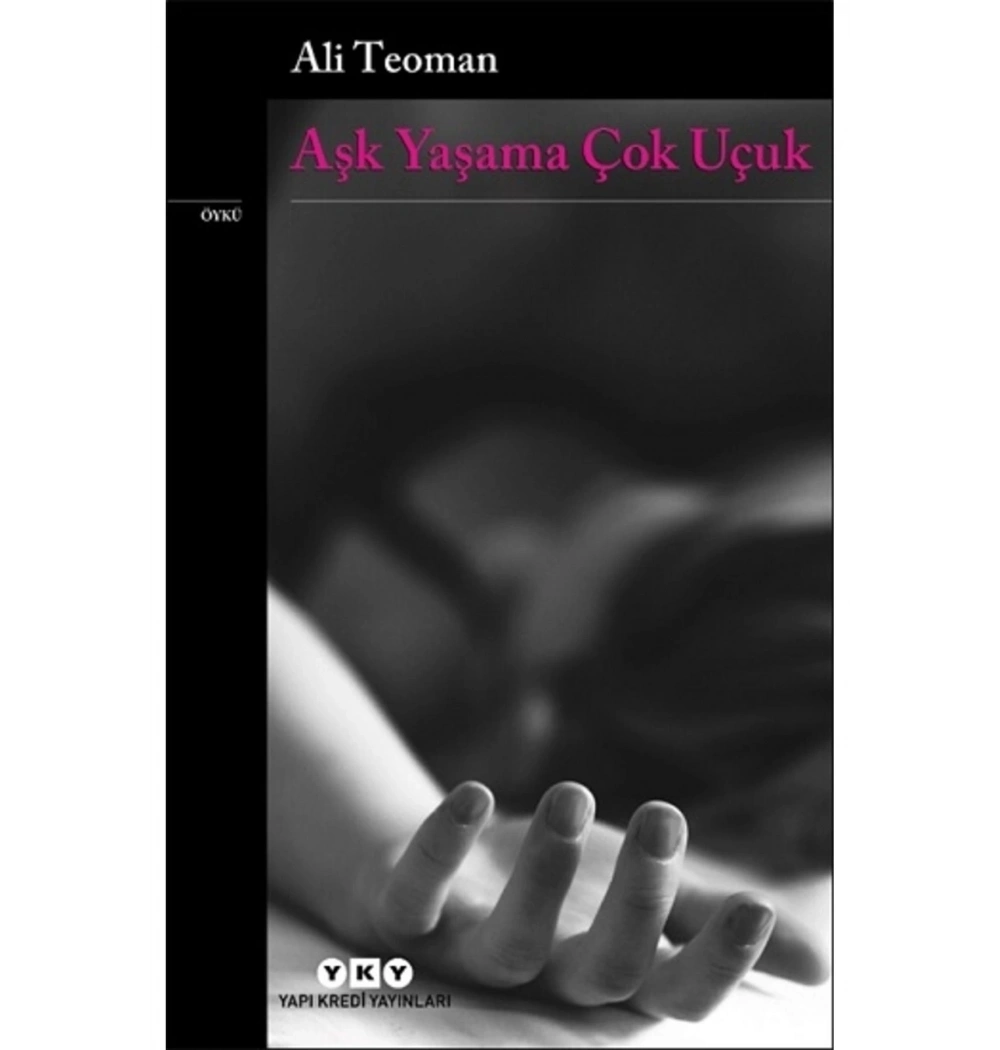 Aşk Yaşama Çok Uçuk  Ali Teoman Yapı Kredi