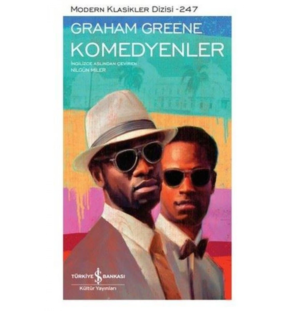 Komedyenler  Graham Greene  İş Bankası