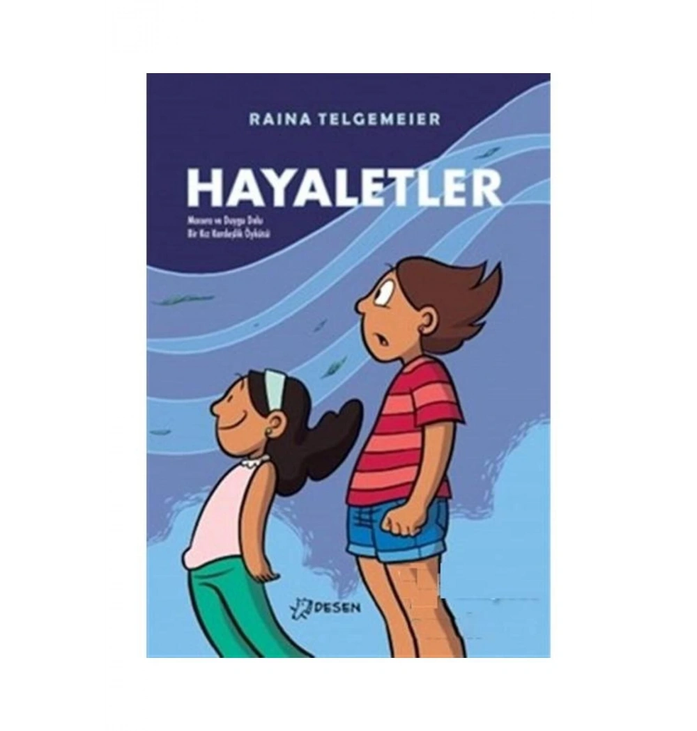 Hayaletler  Raına Telgemeıer  Desen Yayın