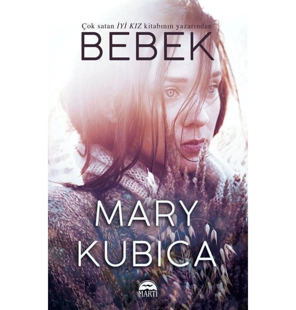 Bebek  Mary Kubıca  Martı Yayın