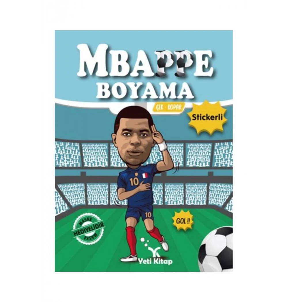 Mbappe  Stickerli  Maskeli   Boyama  Kitabı  Yeti Kitap