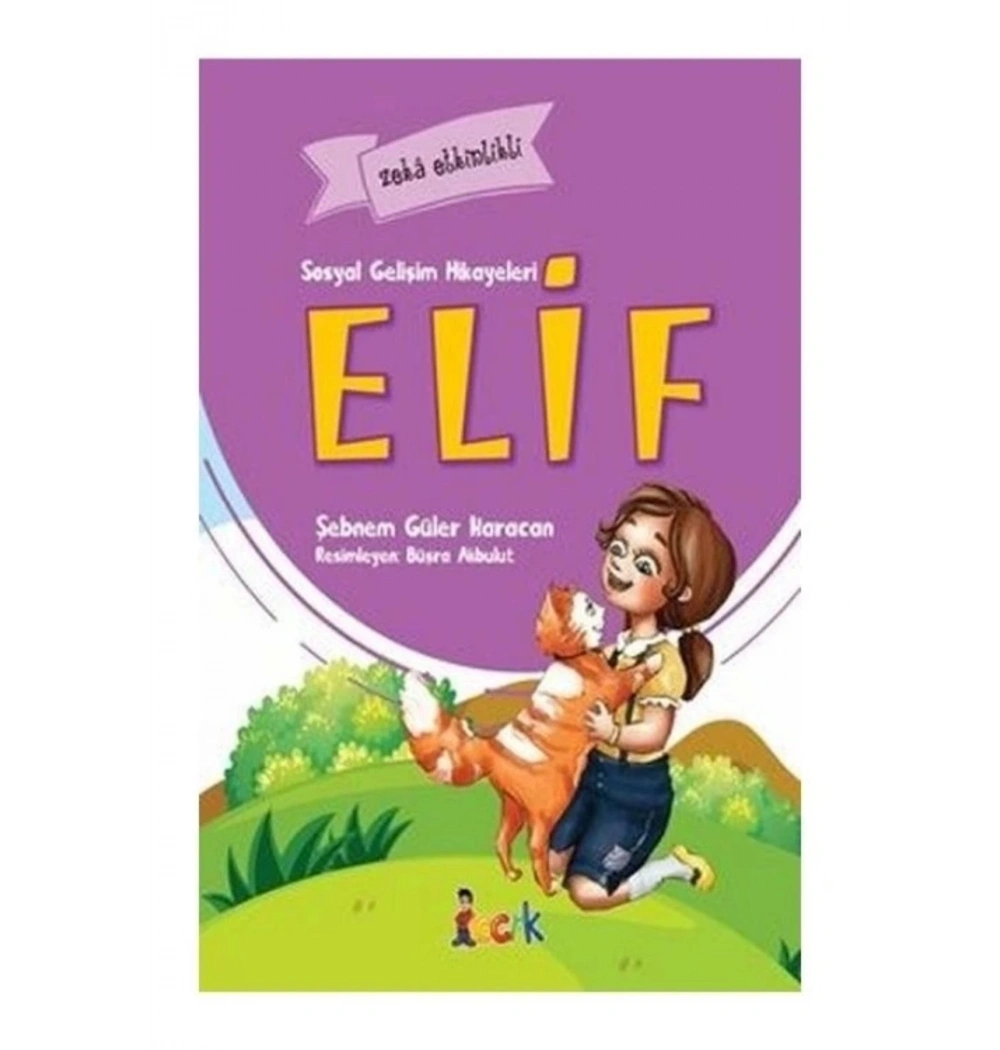 Sosyal Gelişim Hikayeleri Elif 5+Yaş    Bıcırık