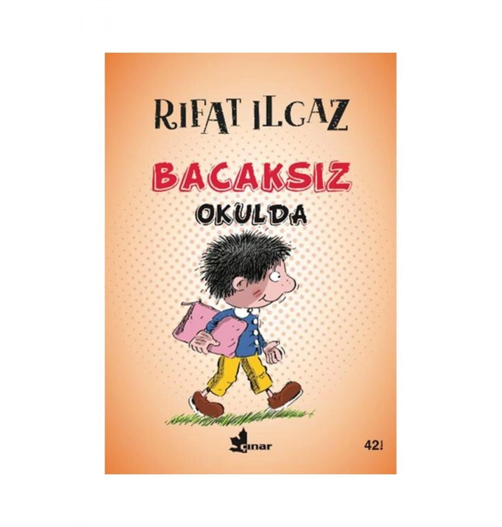 Bacaksız Okulda. Rıfat Ilgaz   Çınar