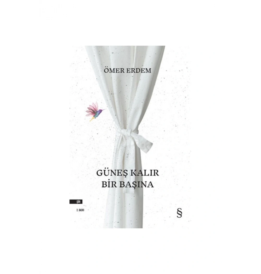 Güneş Kalır Bir Başına Ömer Erdem --Şiir- Everest