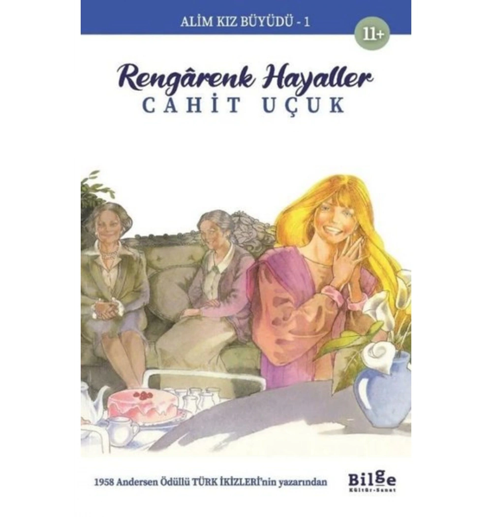 Rengarenk Hayaller Cahit Uçuk Bilge Kültür