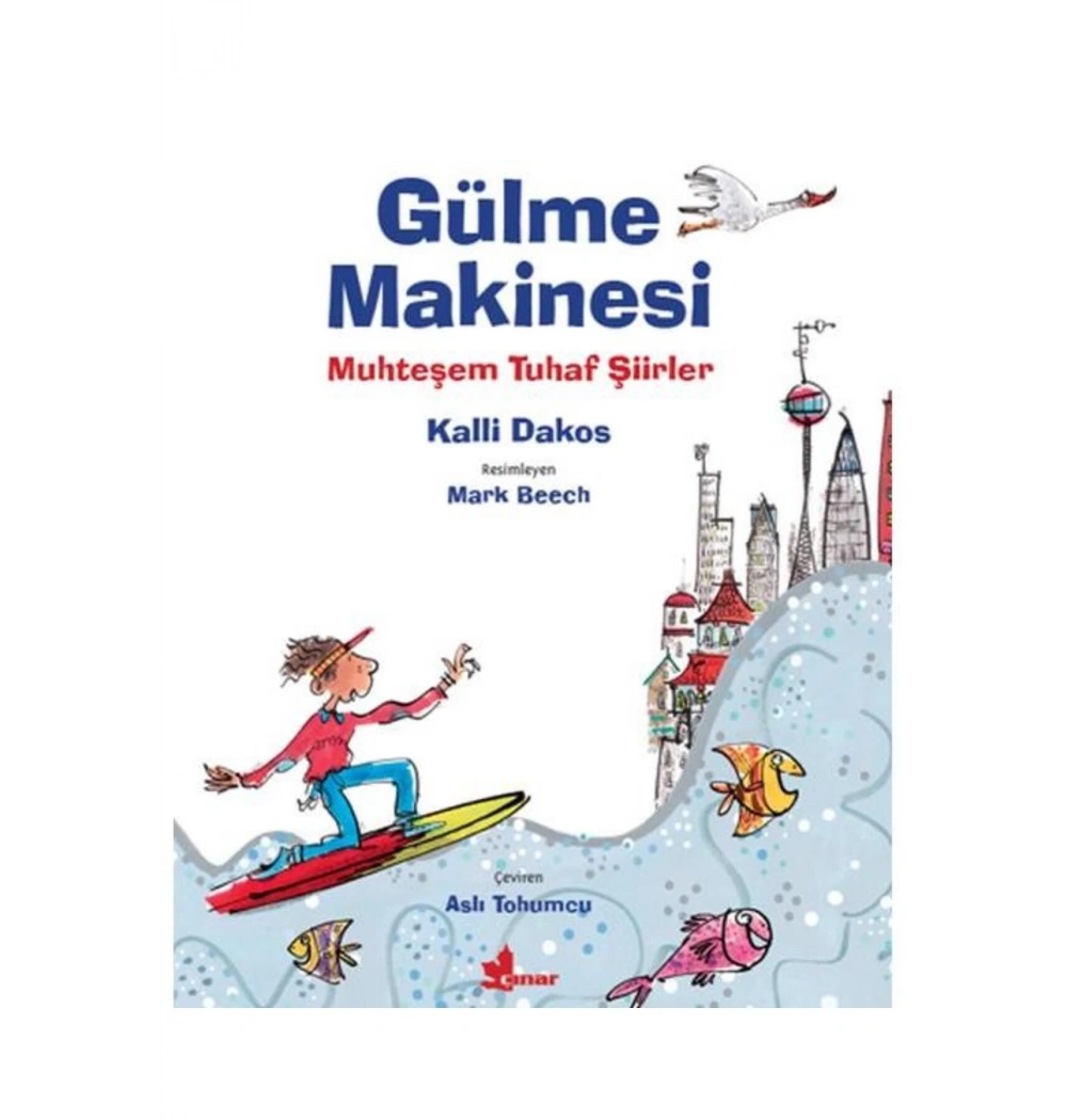 Gülme Makinesi Mauhteşem Tuhaf Şiirler Çınar Yayın