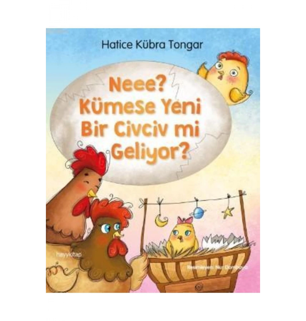 Neee ? Kümese Yeni Bir Civciv Mi Geliyor ? H.Kübra Tongar   Hayy