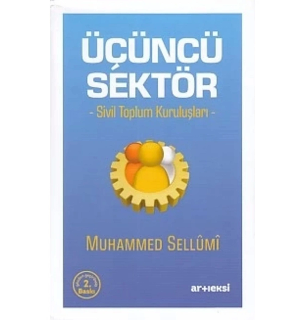 Üçüncü Sektör Sivil Toplum Kuruluşları   Artı Eksi
