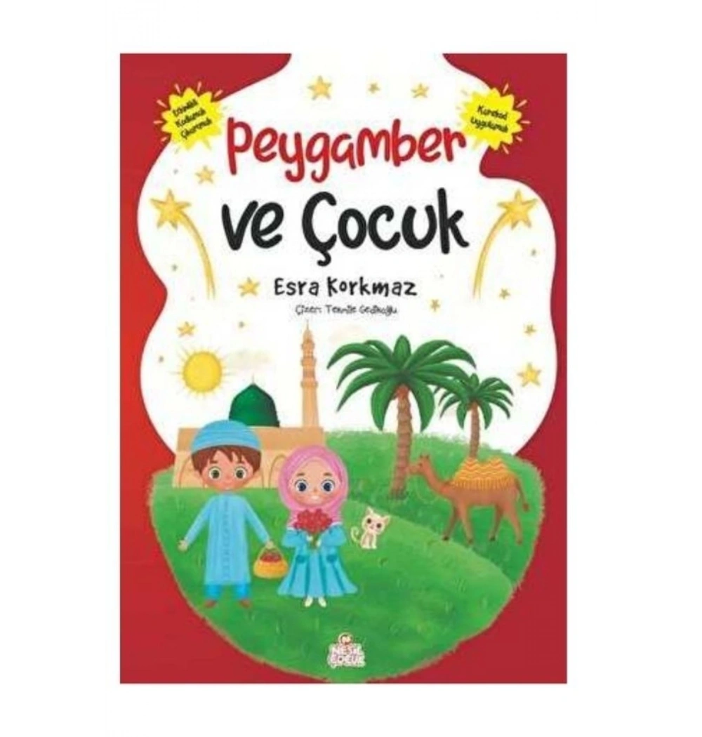 Peygamber Ve Çocuk Esra Korkmaz Nesil Çocuk