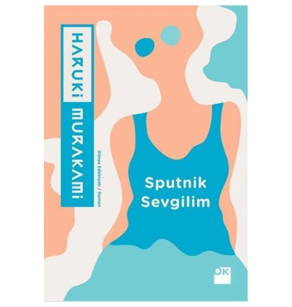 Sputnik Sevgilim. Haruki Murakami Doğan