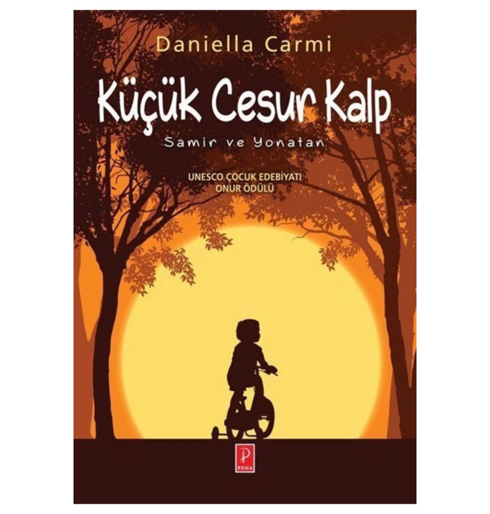 Küçük Cesur Kalp Samir Ve Yonatan Daniella Carmi Pena