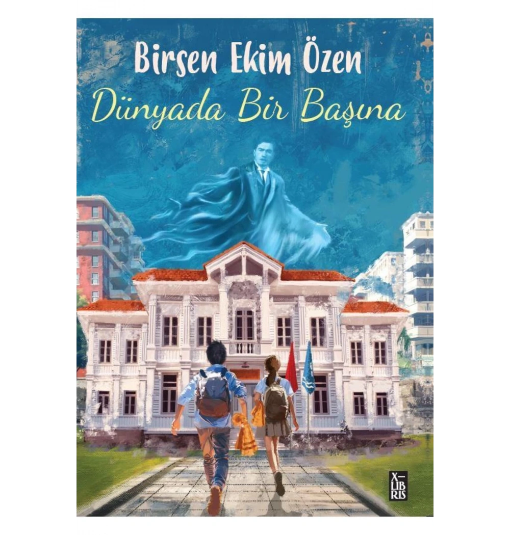 Dünyada Bir Başına Birsen Ekim Özen Xlıbrıs