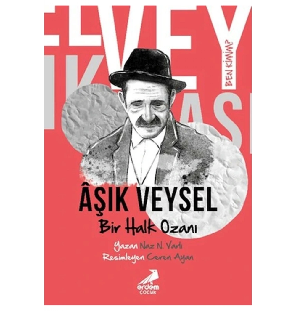 Aşık Veysel Bir Halk Ozanı Erdem Yayın