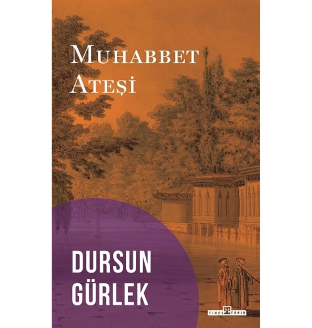 Muhabbet Ateşi Dursun Gürlek Timaş