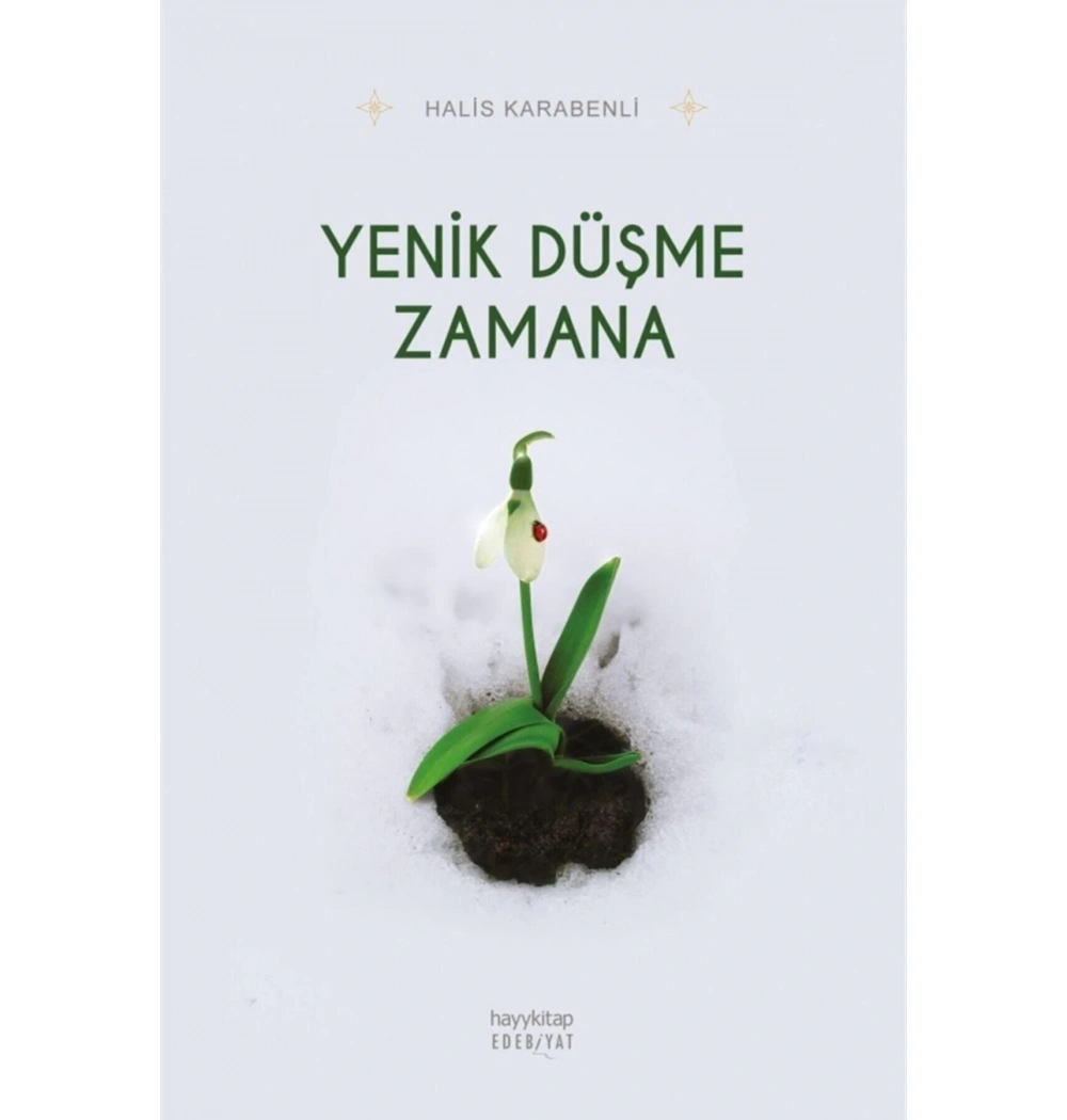 Yenik Düşme Zamana Halis Karabenli Hayykitap