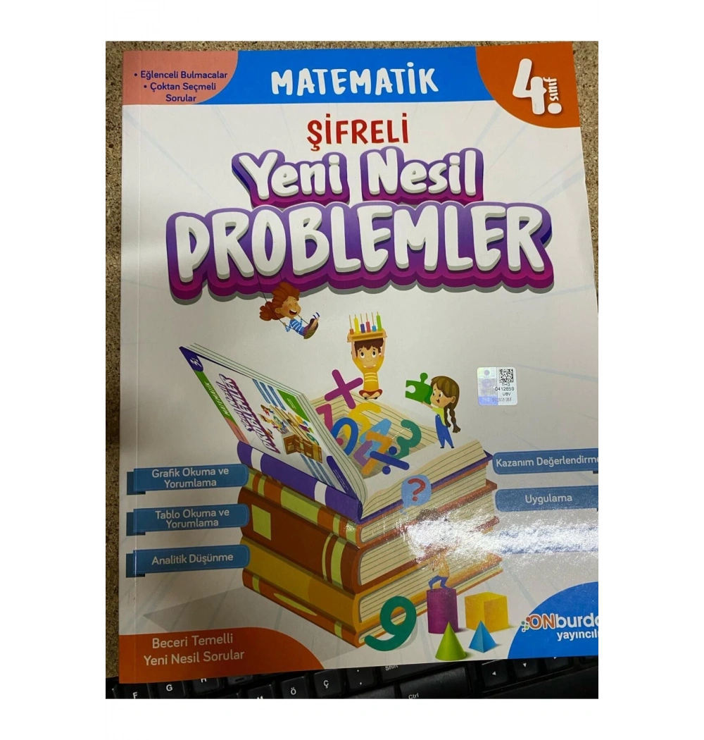 ONBURDA 4.SINIF MATEMATİK ŞİFRELİ YENİ NESİL PROBLEMLER BECERİ TEMELLİ SORULAR