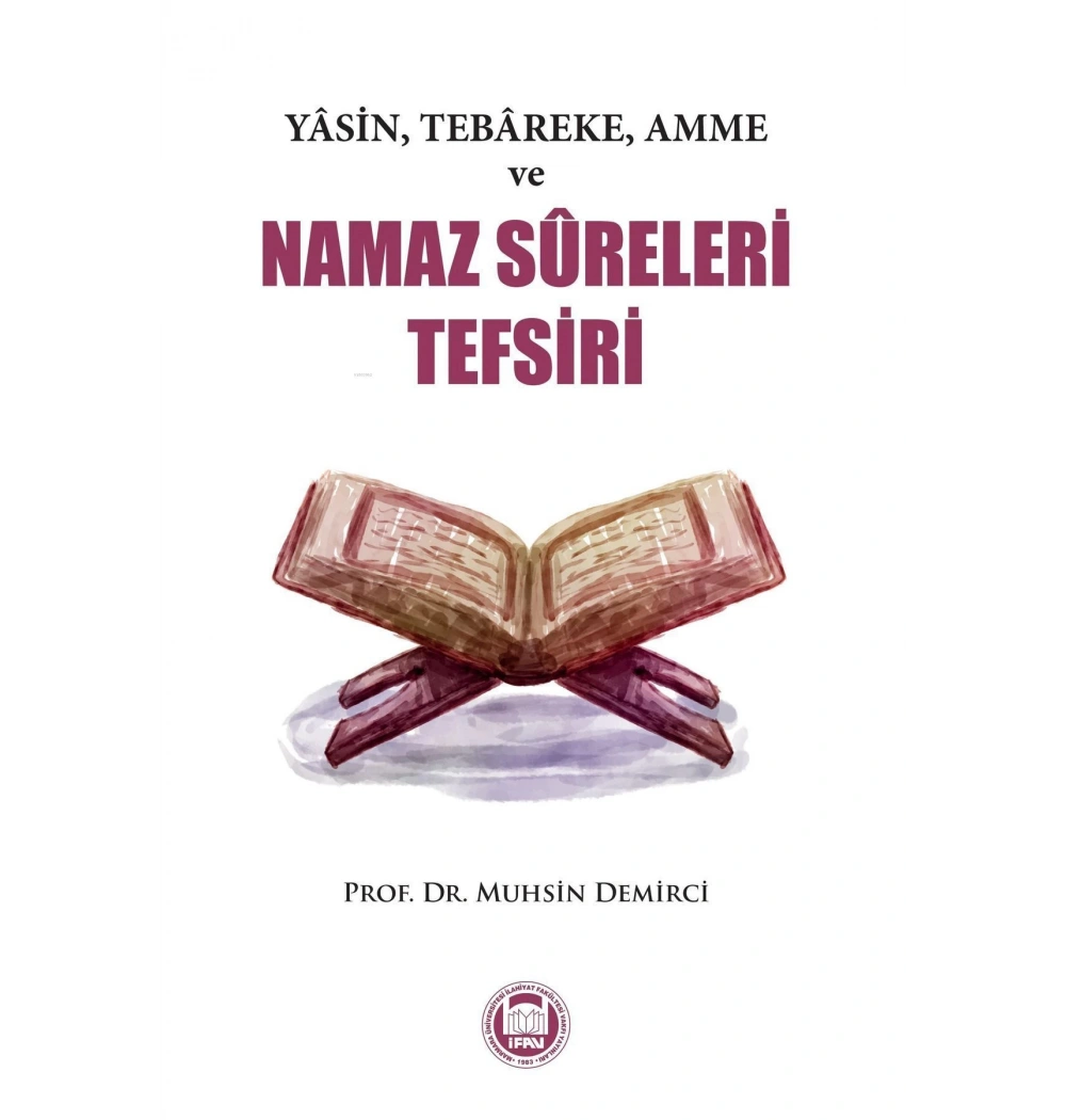 Yasin Teb.Amme Namaz Süreleri Tefsiri   İfav