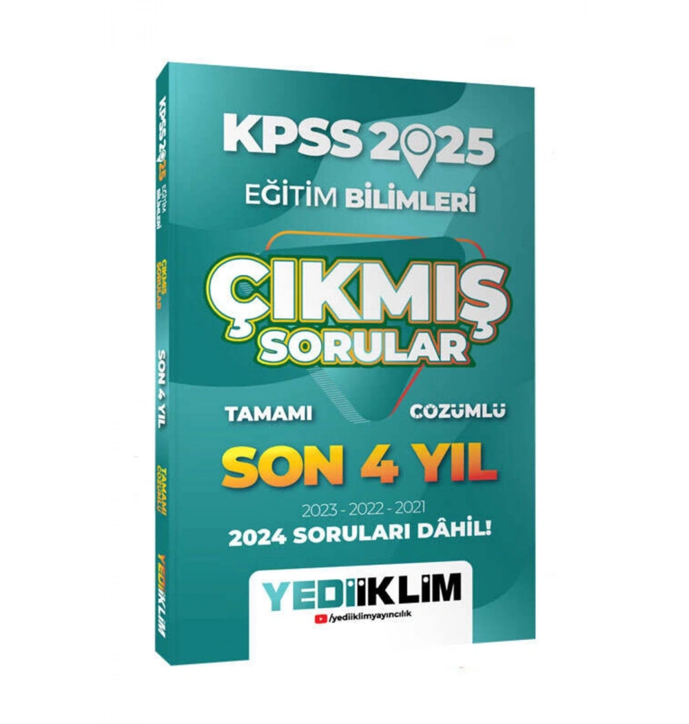 2025 Kpss Eğitim Bilimleri Son 4 Yıl Çıkmış Çözümlü Sorular  Yediiklim
