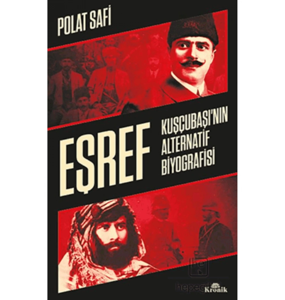 Eşref Kuşcubaşının Alternatif Biyografisi  Polat Safi