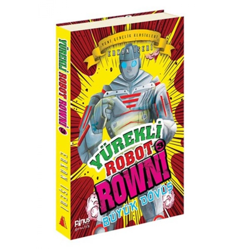 Yürekli Robot Rowni 3.Büyük Dövüş