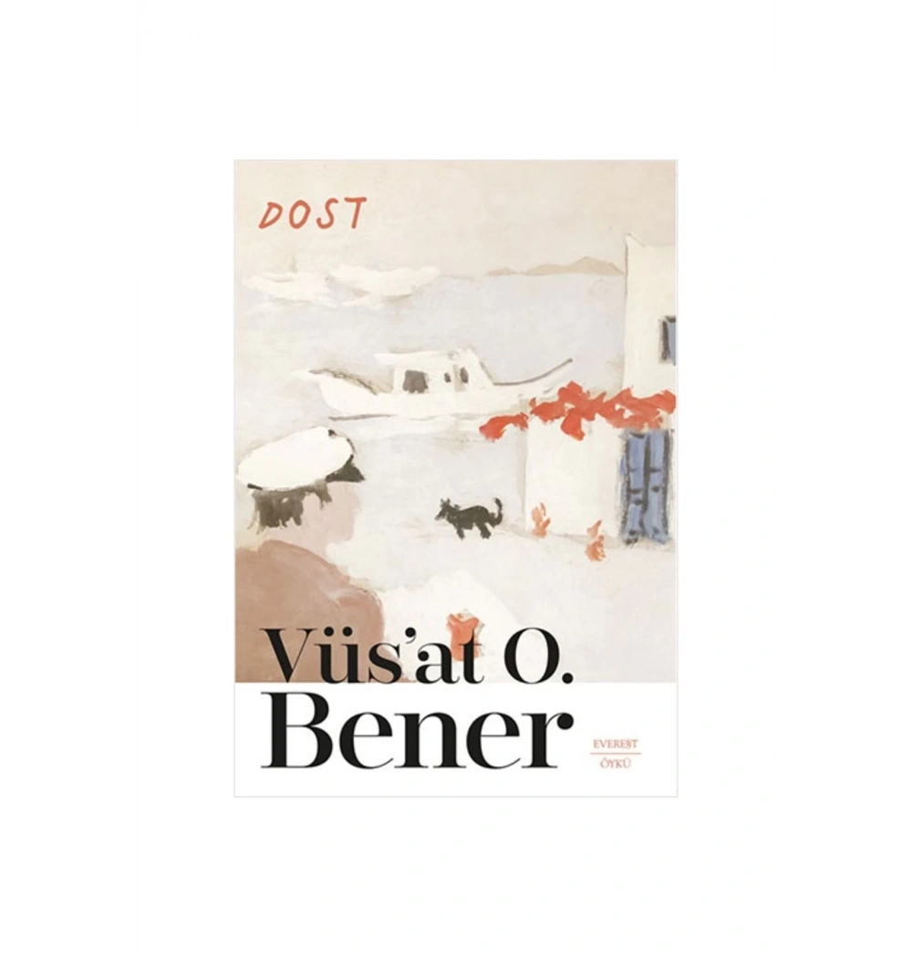 Dost  Vüsat O Bener  Everest