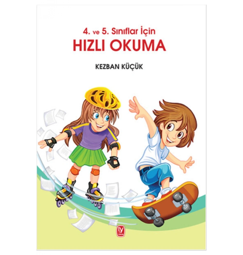 4 Ve 5.Sınıf Lar İçin Hızlı Okuma Kezban Küçük Tekin Yayın