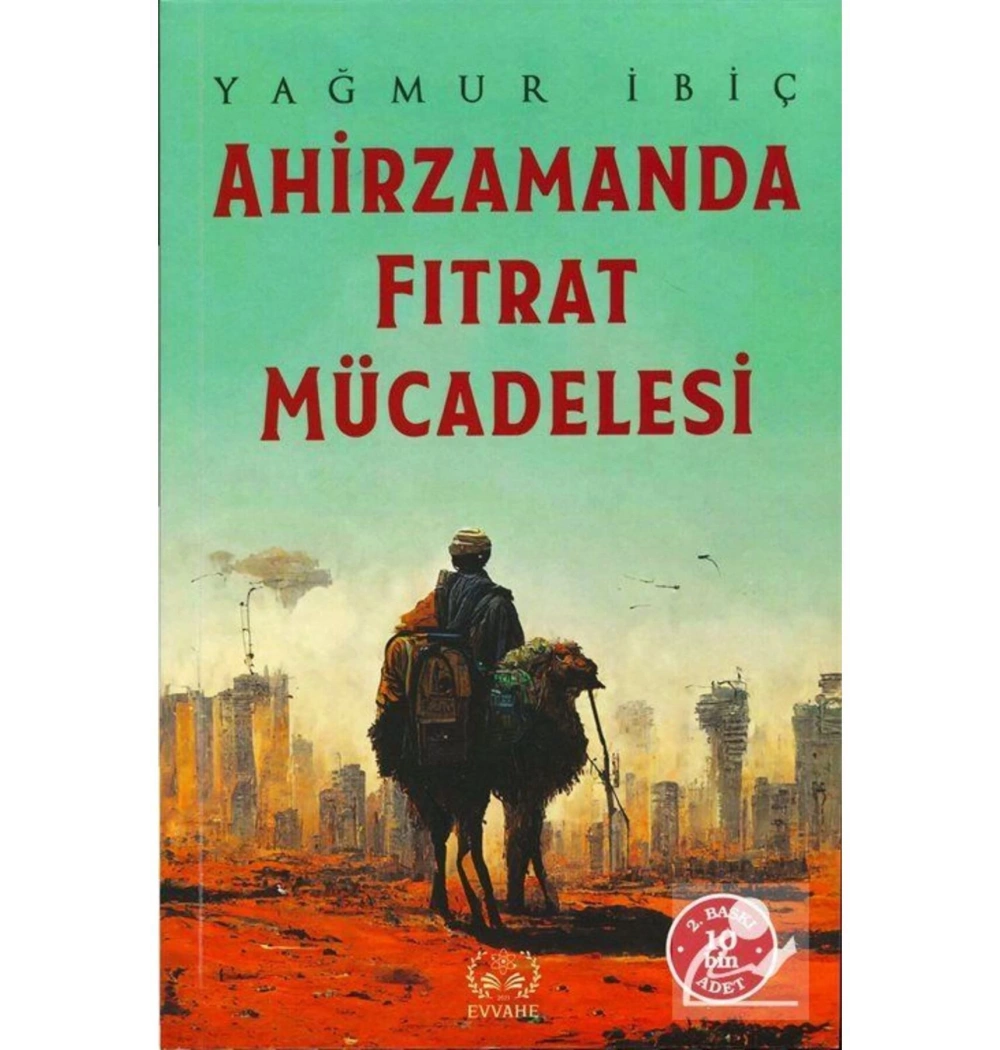 Ahirzamanda Fıtrat Mücadelesi  Yağmur İbiç  Evvahe Yayın