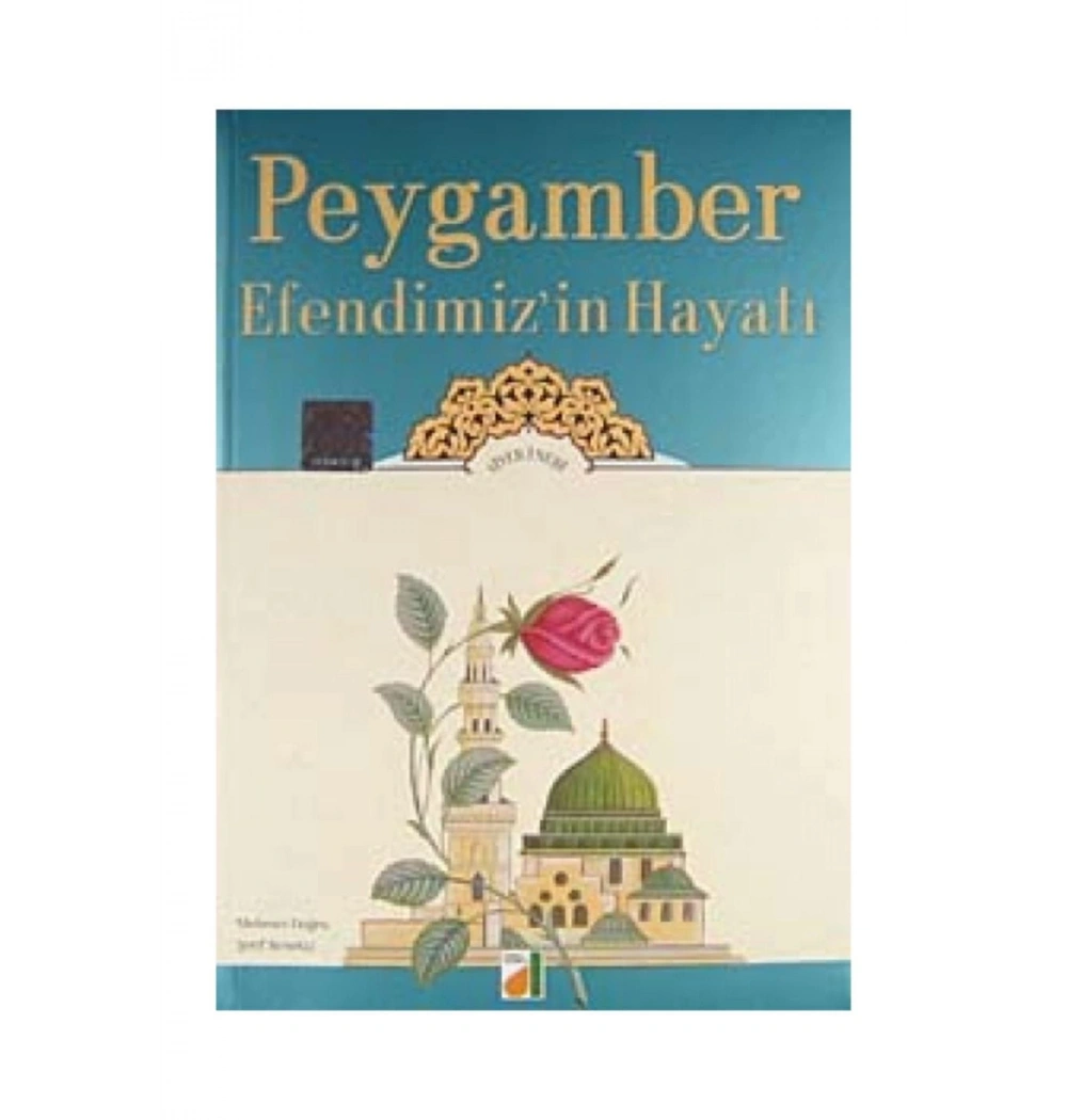 Peygamber Efendimizin Hayatı   Damla