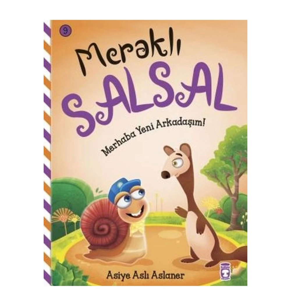 Salyangoz Salsal Merhaba Yeni Arkadaşım   Timaş