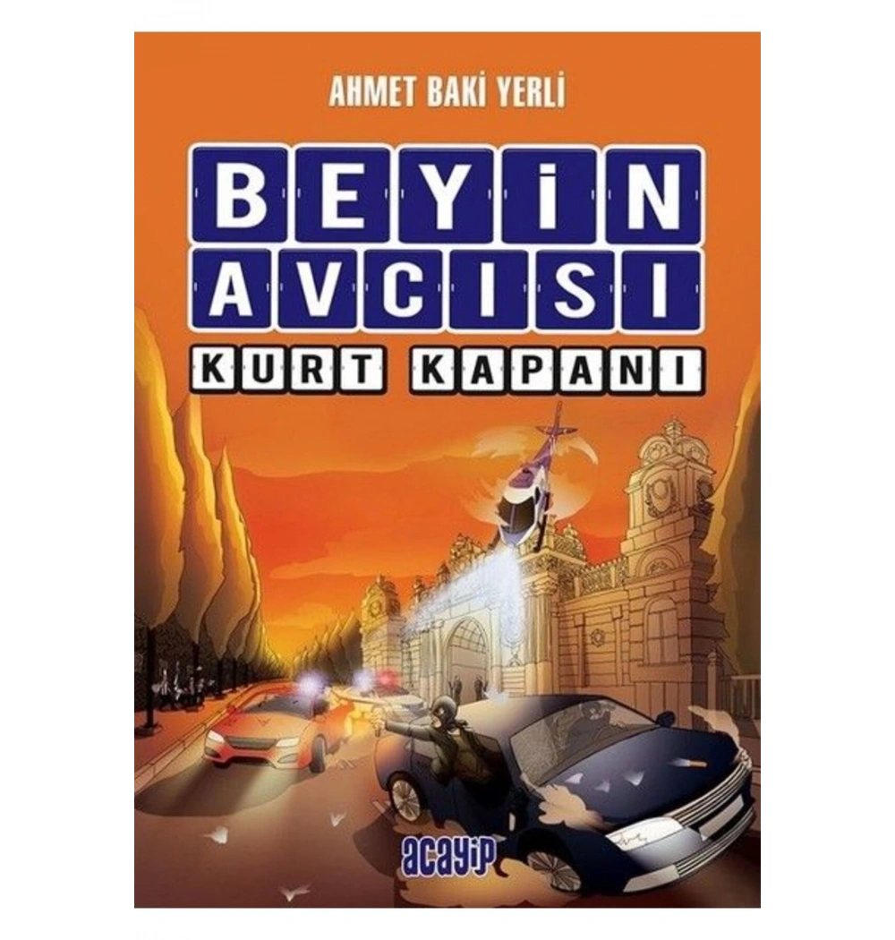 Beyin Avcısı 2 Kurtkapanı Ahmet Baki Yerli Acayip Yayın