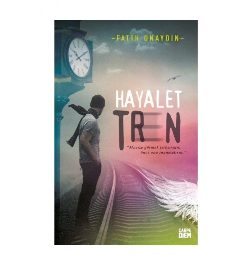 Hayalet Tren - Fatih Onaydın - Carpediem