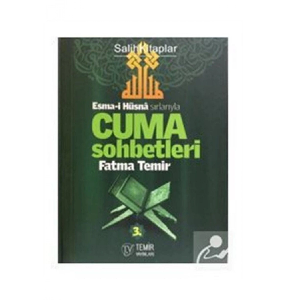 Esmai Hüsna Sırlarıyla Cuma Sohbetleri 3.Cilt Fatma Temir