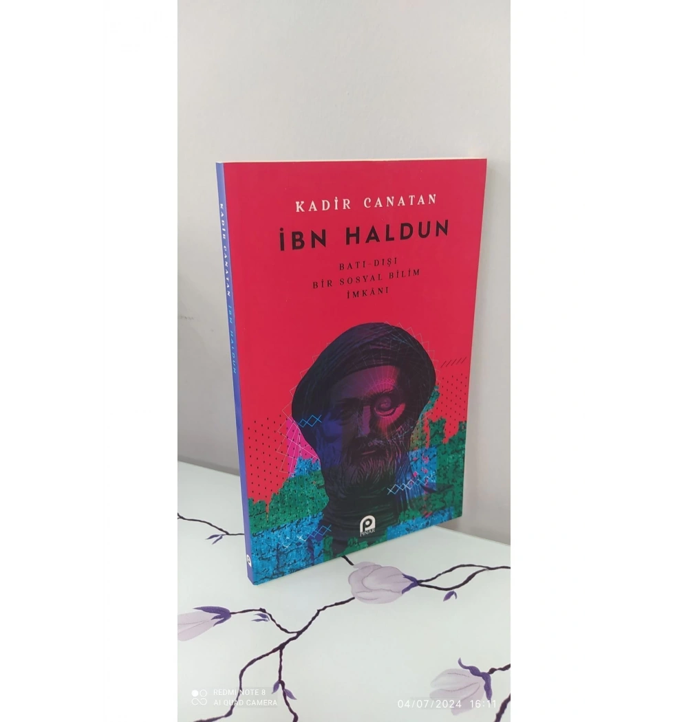 Ibn Haldun Bati Dişi Bir Sosyal Bilim Imkani Kadir Canatan Pinar