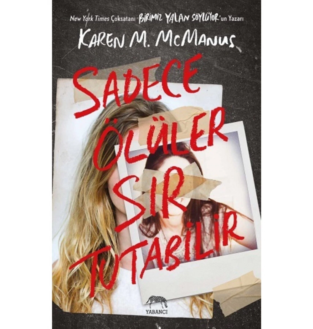 Sadece Ölüler Sır Tutabilir  Ciltli-Karen Mcmanus