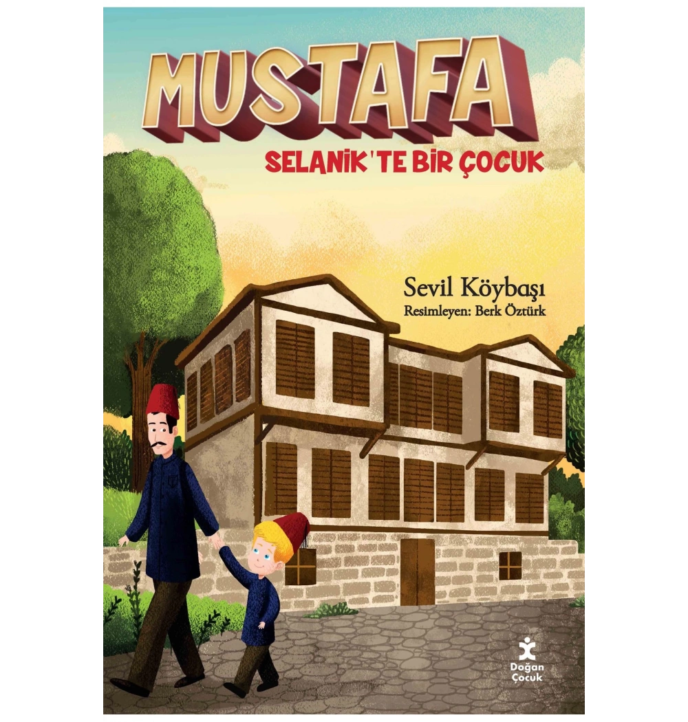 Mustafa Selanikte Bir Çocuk  Doğan Egmont