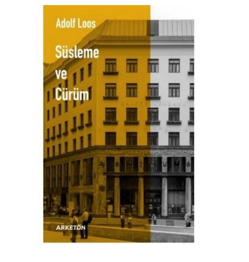 Süsleme Ve Cürüm  Adolf Loos  Arketon