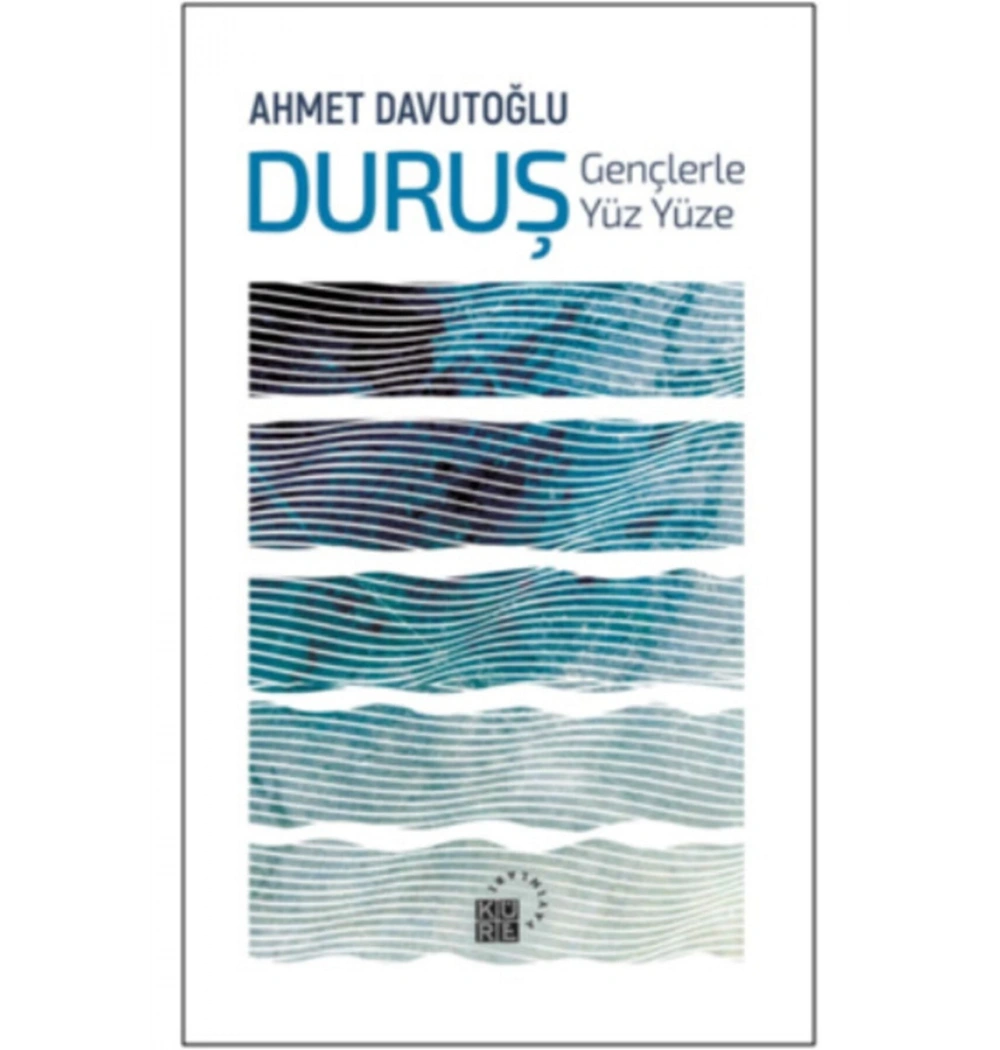 Duruş Gençlerle Yüzyüze. Ahmet Davudoğlu
