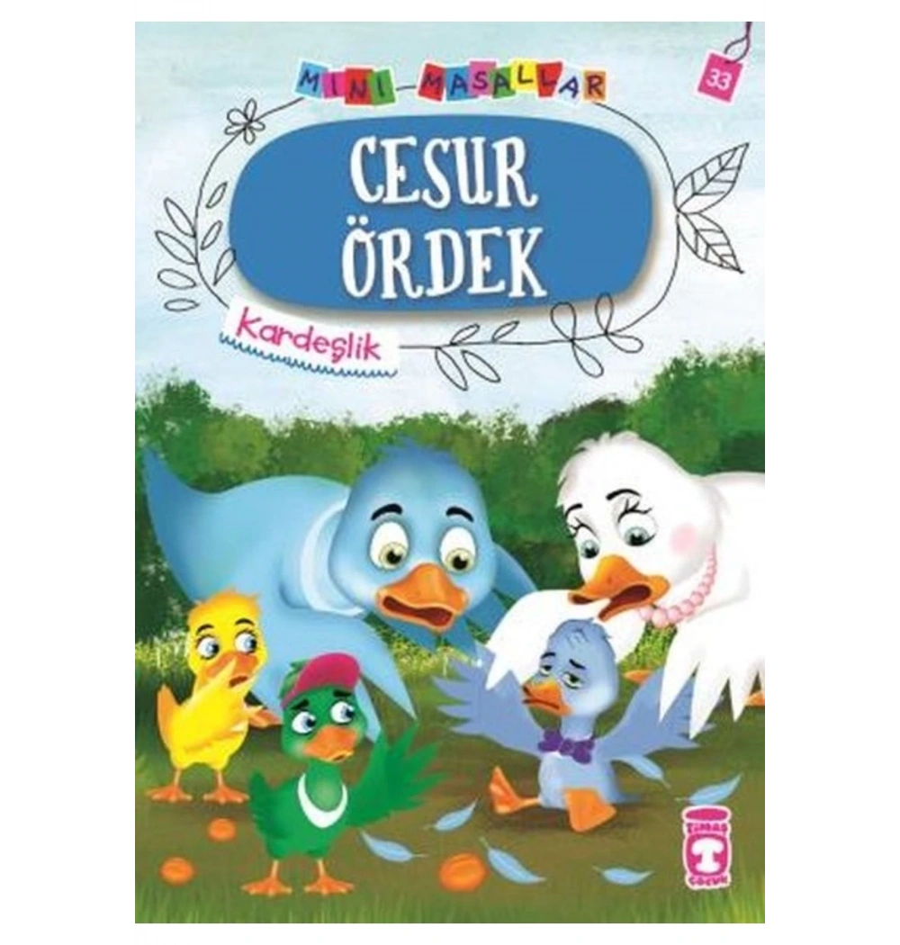 Cesur Ördek  Mini Masallar   Timaş