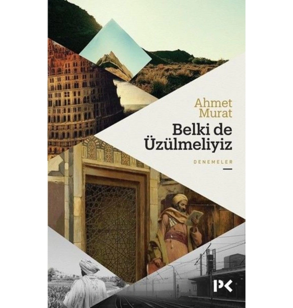 Belkide Üzülmeliyiz Ahmet Murat Profil