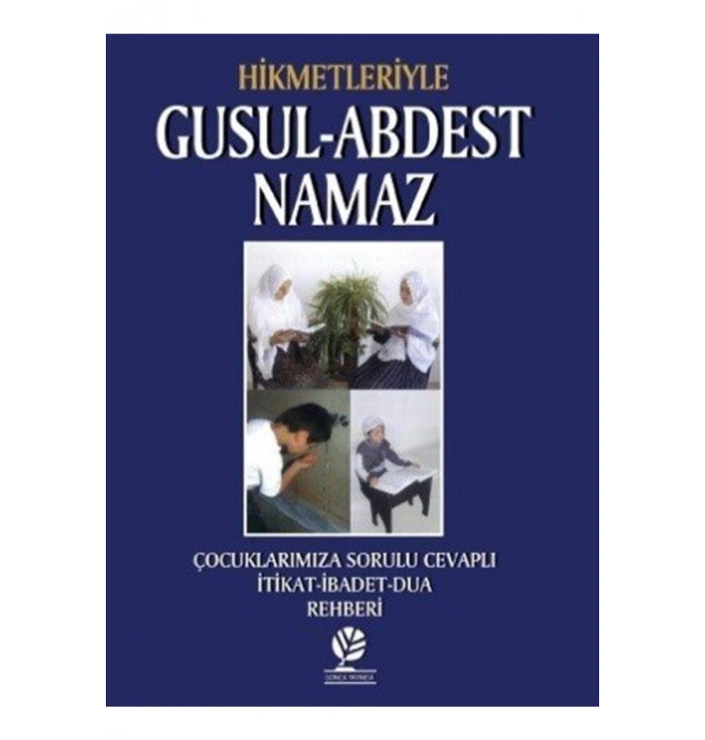 Hikmetleriyle Gusul Abdest Namaz Cep Boy  Gonca Yayınevi