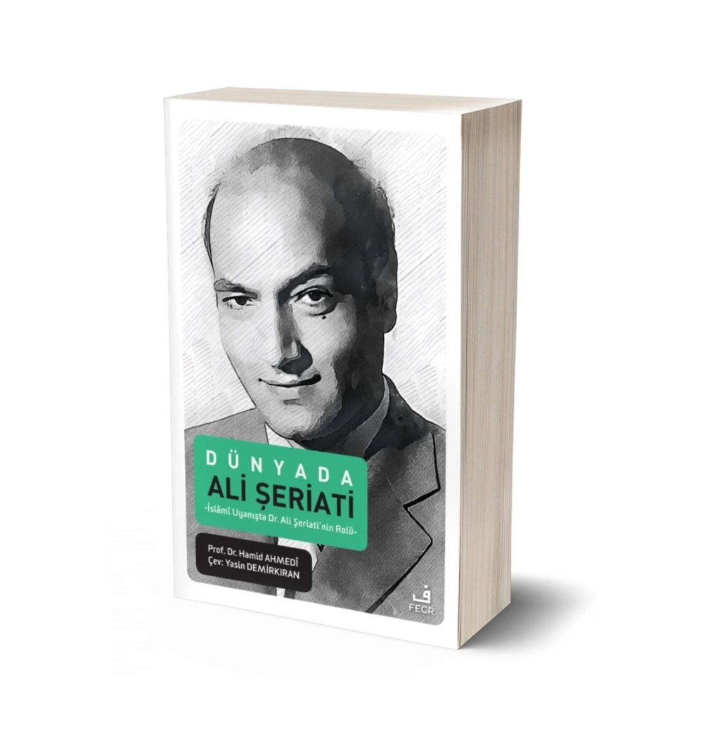 Dünyada Ali Şeriati Hamid Ahmedi Fecr