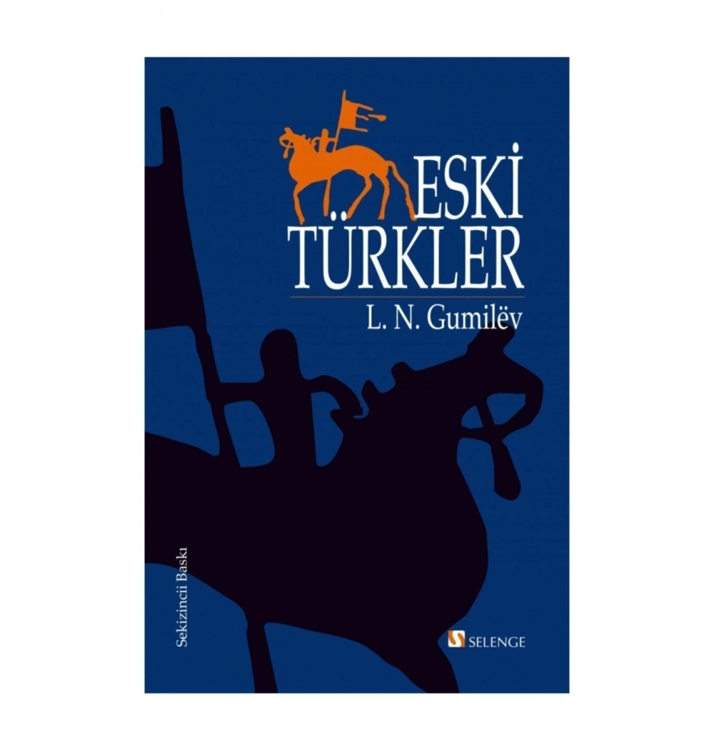 Eski Türkler  Selenge