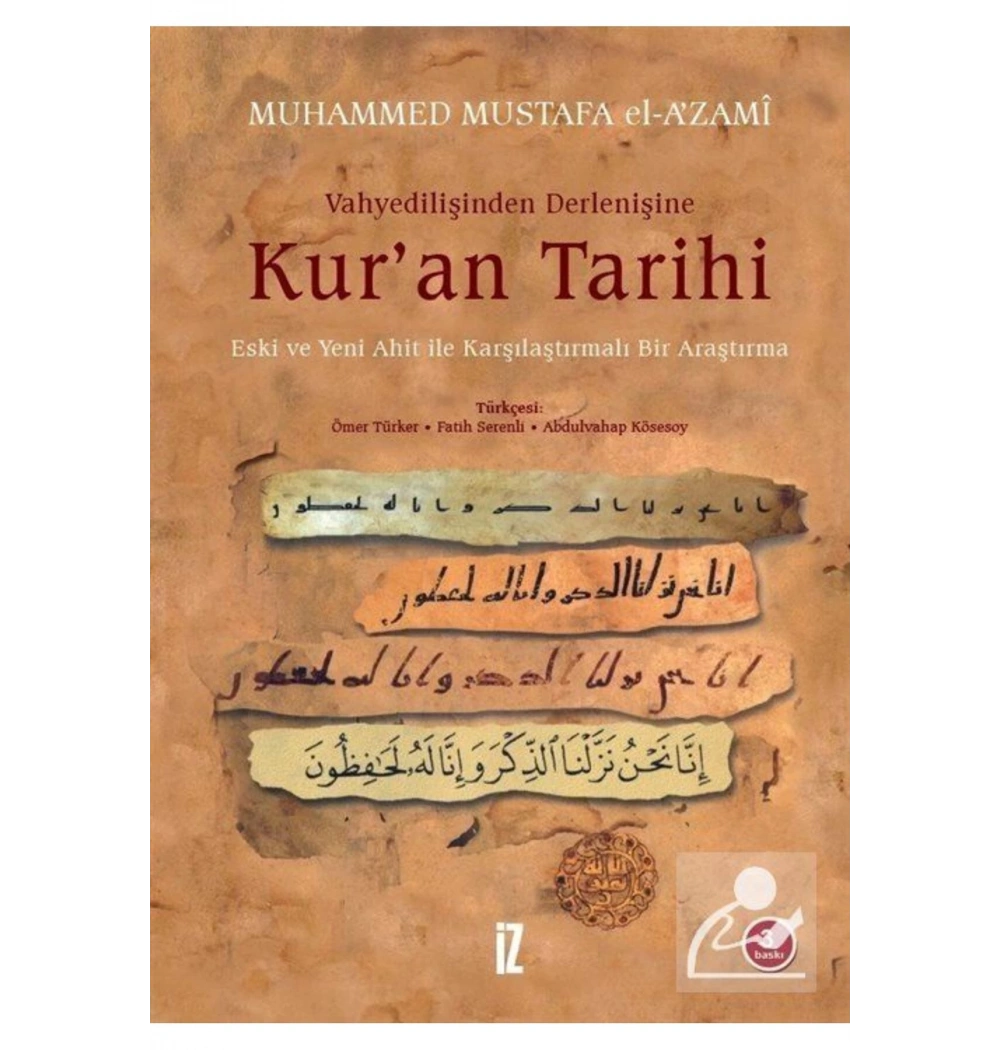 Kuran Tarihi /  El  Azami  İz Yay
