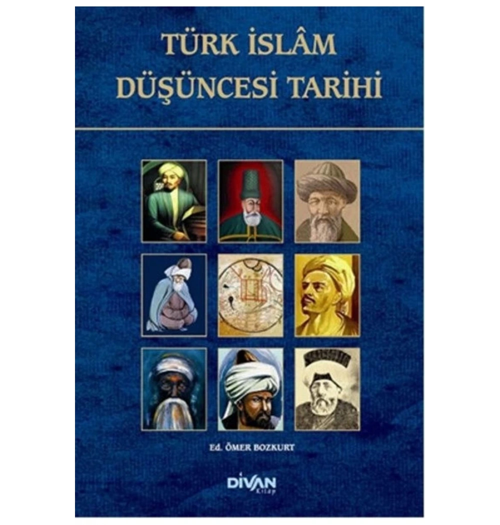 Türk İslam Düşüncesi Tarihi     Ömer Bozkurt     Divan